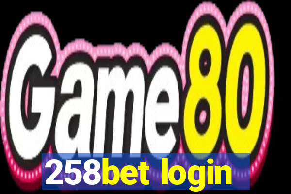 258bet login